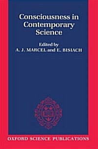 Consciousness in Contemporary Science (Paperback)