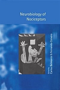 Neurobiology of Nociceptors (Hardcover)