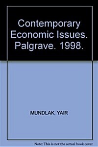 Contemporary Economic Issues : Volume 2: Labour, Food and Poverty (Hardcover)