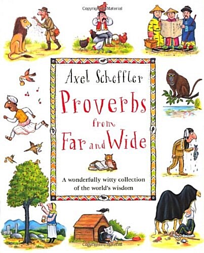 Proverbs from Far and Wide (Paperback, New ed)