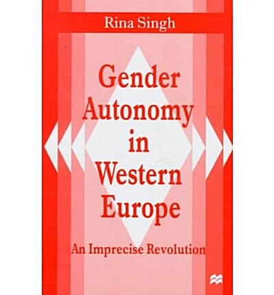 Gender Autonomy in Western Europe (Hardcover)