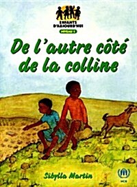 De LAutre Cote De La Colline (Paperback)