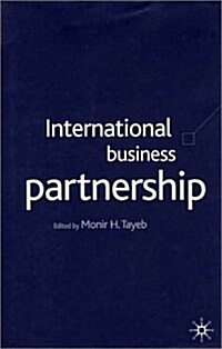 International Business Partnerships : Issues and Concerns (Hardcover)