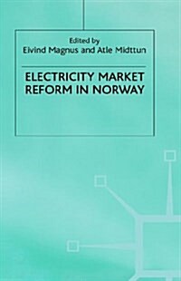 Electricity Market Reform in Norway (Hardcover)