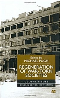 Regeneration of War-torn Societies (Hardcover)