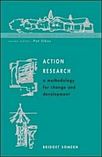 Action Research : A Methodology for Change and Development (Hardcover)