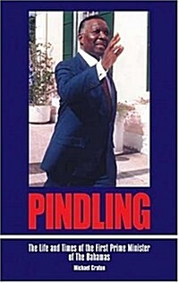 Pindling First PM Bahamas Pb (Paperback)