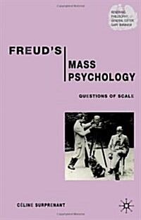 Freuds Mass Psychology : Questions of Scale (Hardcover)