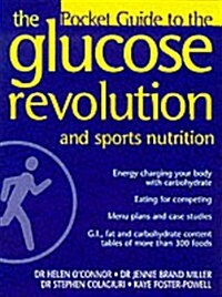 The Glucose Revolution - Sports Nutrition (Paperback)