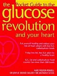 The Glucose Revolution - Heart (Paperback)