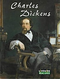 Livewire Real Lives: Charles Dickens (Paperback)