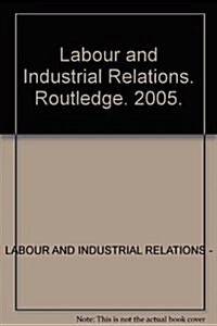 Labour and Industrial Relations (Hardcover)