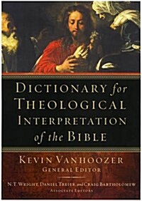 Dictionary for Theological Interpretation of the Bible (Hardcover)