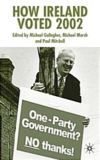 How Ireland Voted 2002 (Paperback)