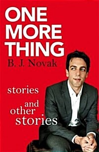 One More Thing : Stories and Other Stories (Paperback)