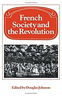 French Society and the Revolution (Hardcover)
