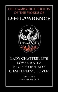 Lady Chatterleys Lover and A Propos of Lady Chatterleys Lover (Hardcover, New ed)