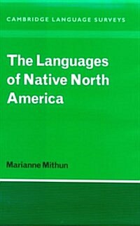 The Languages of Native North America (Hardcover)