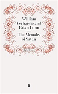 The Memoirs of Satan (Paperback)