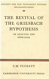 Revival Griesbach Hypothes (Hardcover)