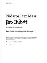Nidaros Jazz Mass (Sheet Music, Bass, drum kit & opt. guitar part)