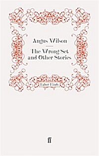 The Wrong Set and Other Stories (Paperback)