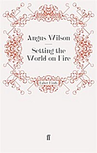 Setting the World on Fire (Paperback)