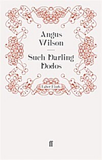 Such Darling Dodos : And Other Stories (Paperback)
