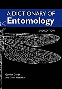 A Dictionary of Entomology (Hardcover, 2 ed)
