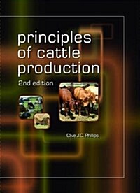 Principles of Cattle Production (Paperback, 2 Rev ed)