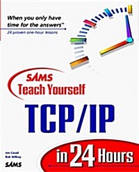 Sams Teach Yourself TCP/IP in 24 Hours (Paperback)