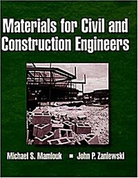 Materials for Civil and Construction Engineers (Hardcover)