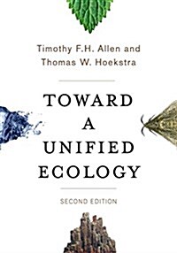 Toward a Unified Ecology (Hardcover, 2)