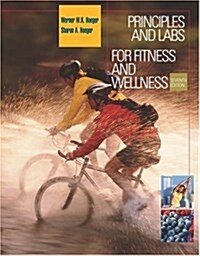 Principles and Labs for Fitness and Wellness (Package, 7 Rev ed)