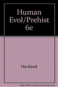 Human Evol/Prehist 6e (Paperback)