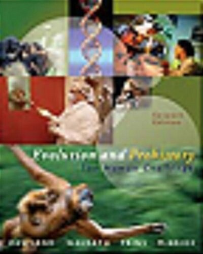Evolution and Prehistory : The Human Challenge (Paperback, 7 Rev ed)