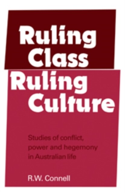 Ruling Class, Ruling Culture (Hardcover, 1st)