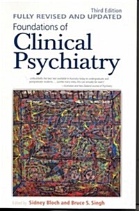 Foundations of Clinical Psychiatry (Paperback, 3 Rev ed)