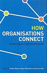 How Organisations Connect (Paperback, Print on Demand)