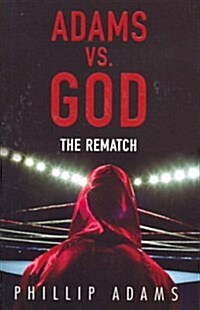 Adams vs. God : The Rematch (Paperback)