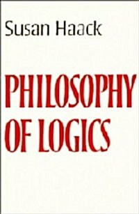 Philosophy of Logics (Hardcover)