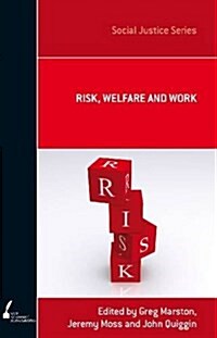 Risk, Welfare and Work (Paperback)