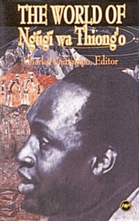 The World of Ngugi Wa ThiongO (Paperback)