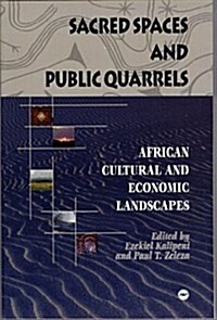 Sacred Spaces and Public Quarrels (Paperback)