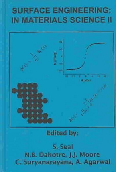 Surface Engineering in Materials Science II (Hardcover)