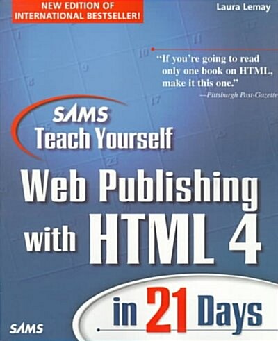 Sams Teach Yourself Web Publishing With Html 4 in 21 Days (Paperback)