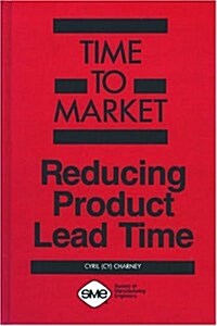 Time to Market (Hardcover)