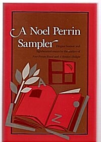 A Noel Perrin Sampler (Hardcover, Reprint, Subsequent)