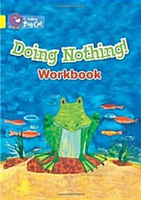 Doing Nothing Workbook (Paperback)