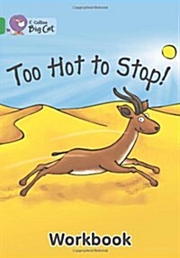 Too Hot to Stop Workbook (Paperback)